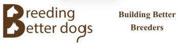 Breeding Better Dogs